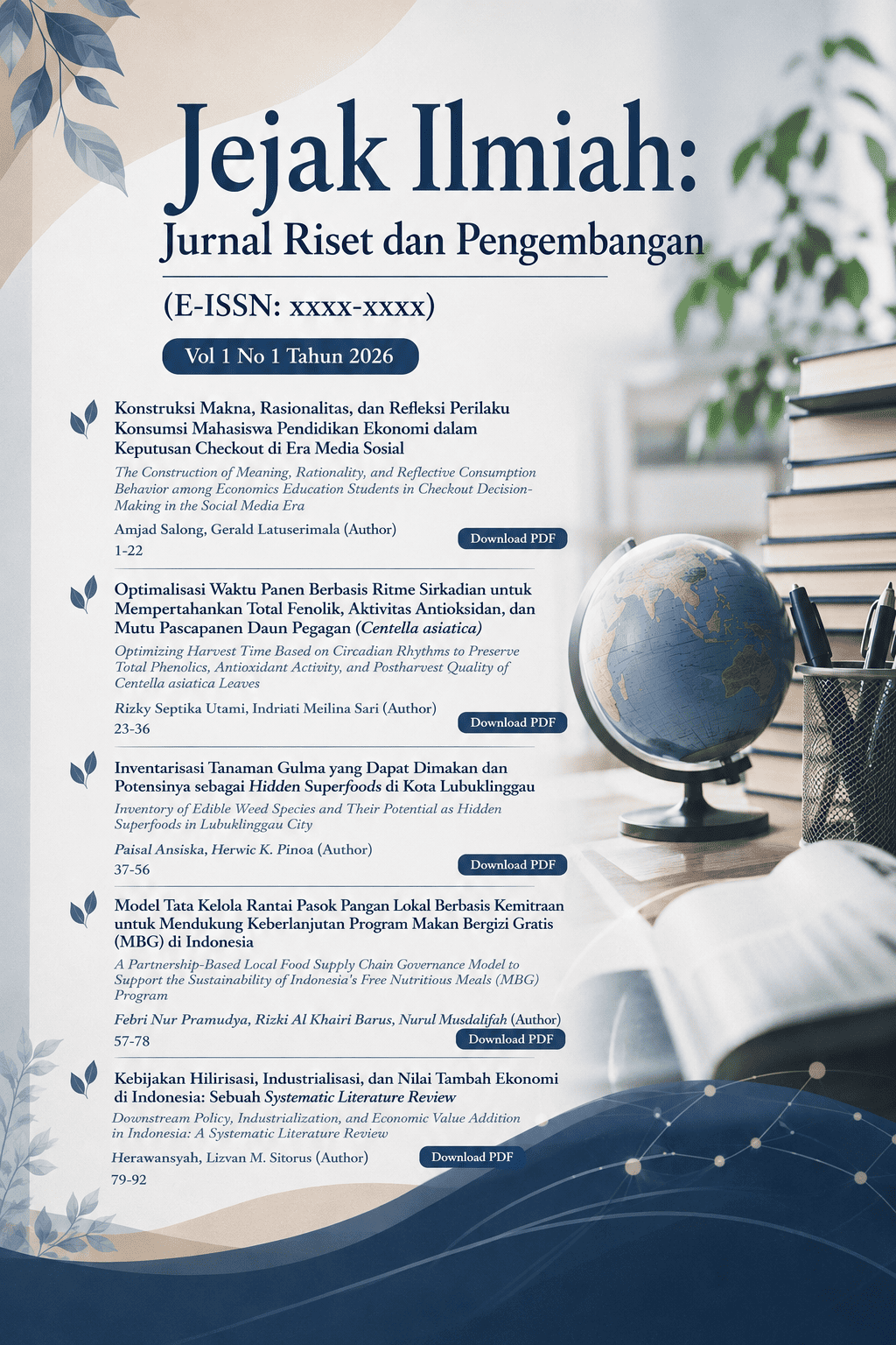 					View Vol. 1 No. 1 (2026): Jejak Ilmiah: Jurnal Riset dan Pengembangan (April)
				